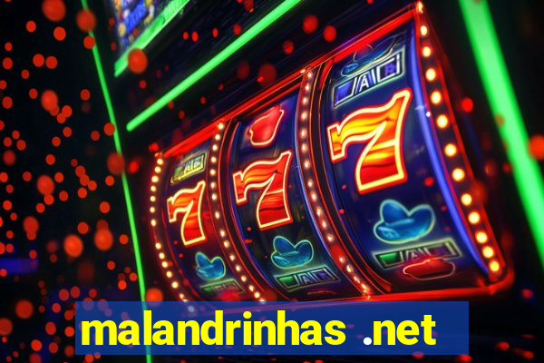 malandrinhas .net